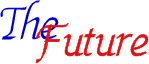 The Future
